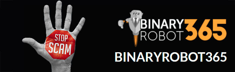 binary robot 365 trading robot scam